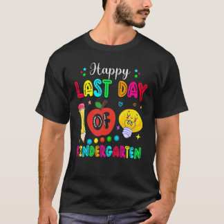 Camiseta Feliz Último Dia De Professora De Jardim De Infânc