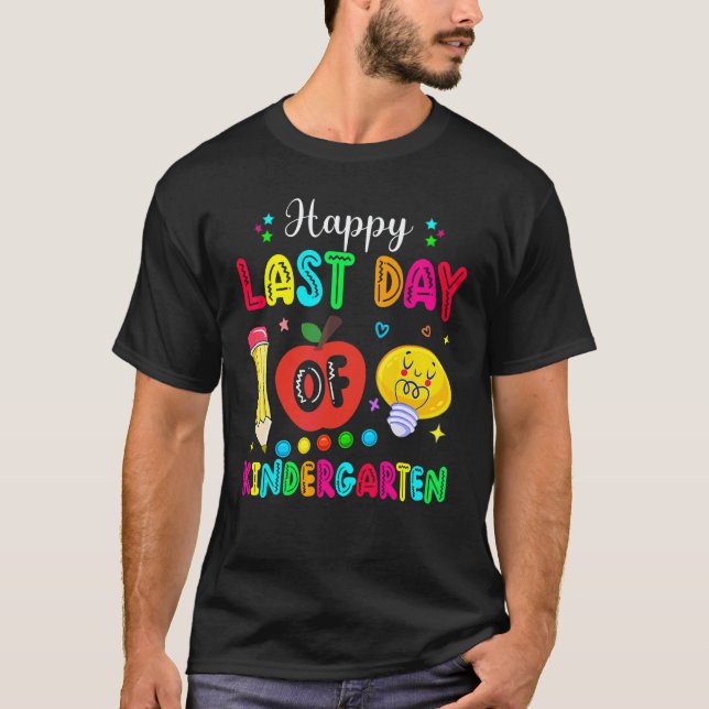 Camiseta Feliz Último Dia De Professora De Jardim De Infânc (Frente)