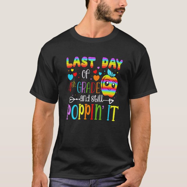 Camiseta Feliz Último Dia do 4º Ano E Ainda Professor Pop (Frente)