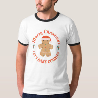 Camiseta Feliz Vamos de Natal - Assar Cookies Gingercake Ma