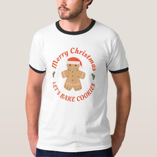 Camiseta Feliz Vamos de Natal - Assar Cookies Gingercake Ma (Frente)