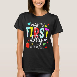 Camiseta Feliz Vamos Do Primeiro Dia, Seja Bem-Vindo A Scho