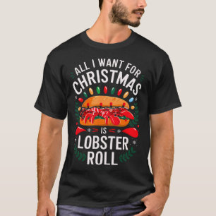 Camiseta Feliz Xmas Tudo O Que Quero É Lagosta De Natal Rol