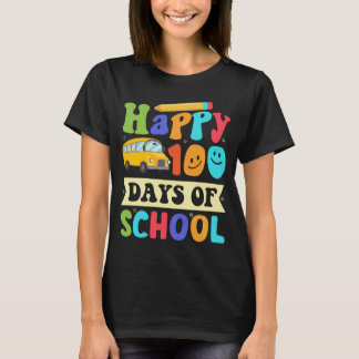 Camiseta felizes 100 dias de escola 100 dias carregando 100