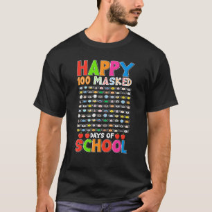 Camiseta Felizes 100 Dias De Escola Mascarados 100 Máscaras