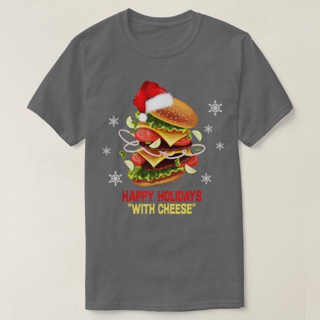 Camiseta Felizes Férias com o Cheiese Christmascheeseburger (Frente do Design)