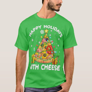 Camiseta Felizes Férias Com Queijo Engraçado Pizza Natal T