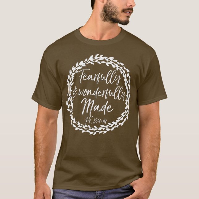 Camiseta Felizmente Fez Flor Psalm 13914 (Frente)