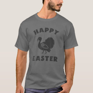 Camiseta felz pascoa - O Humor Da Época De Caça Na Turqui