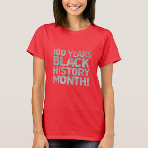 Camiseta Feminina 100 Anos Mês da História Negra
