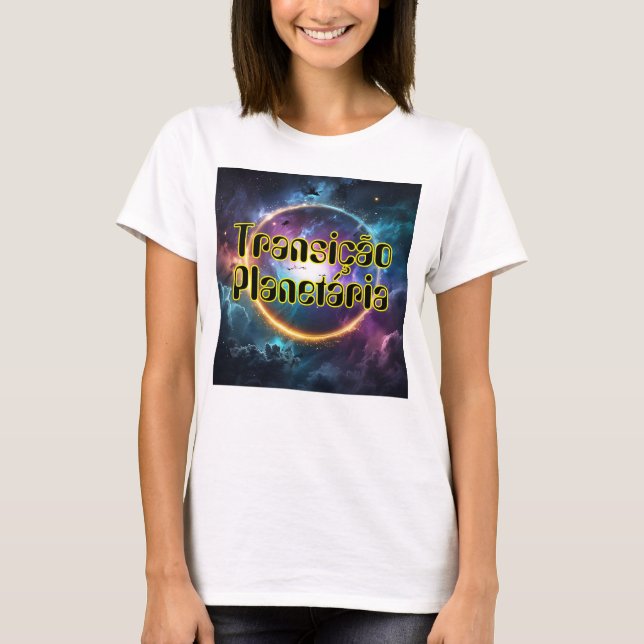 Camiseta Feminina Básica Transição Planetária-1 (Frente)