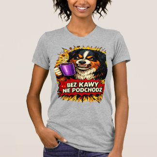 Camiseta Feminina de Cachorro Engraçado - Não Apro