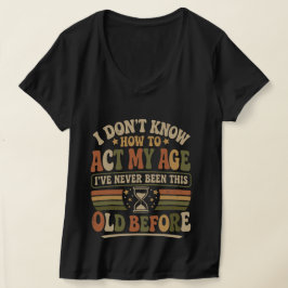 Camiseta Feminina Decote V Engraçada "Atue Minha I