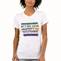 Camiseta feminina do "Act on Your Highest Entusias