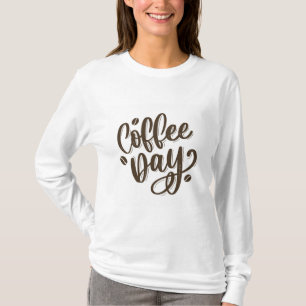 Camiseta feminina do dia do café