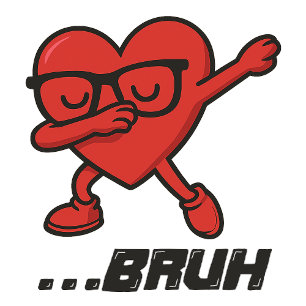 Camiseta Feminina Engraçada com Coração e “…BRUH” 
