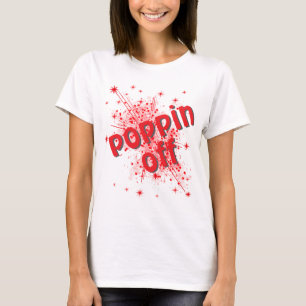 Camiseta feminina gráfica Poppin off