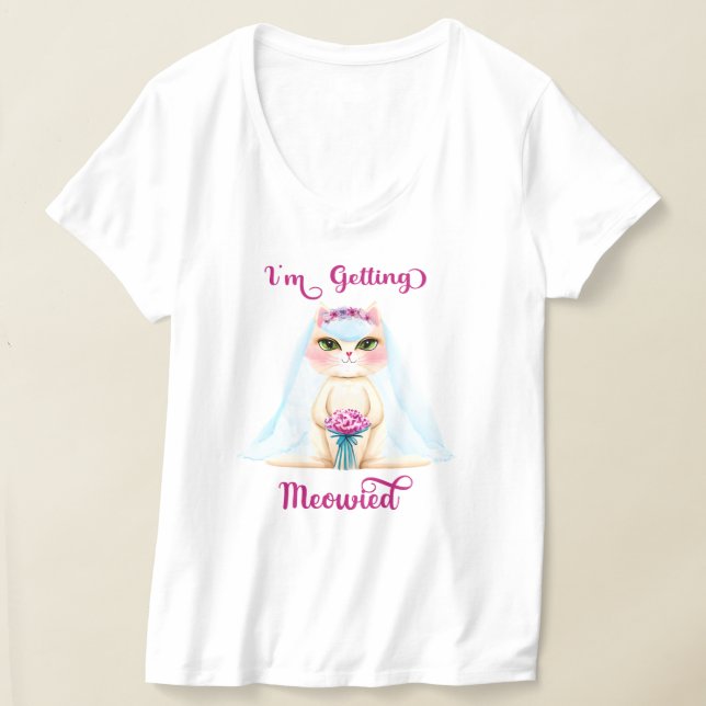 Camiseta feminina I'm Getting Meowied (Postura )
