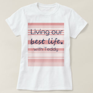 Camiseta Feminina Listras Rosa Nome de Cachorro Pe