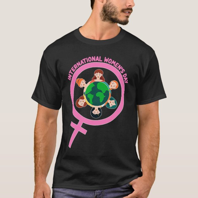 Camiseta Feminism and Gender Equality International Women's (Frente)