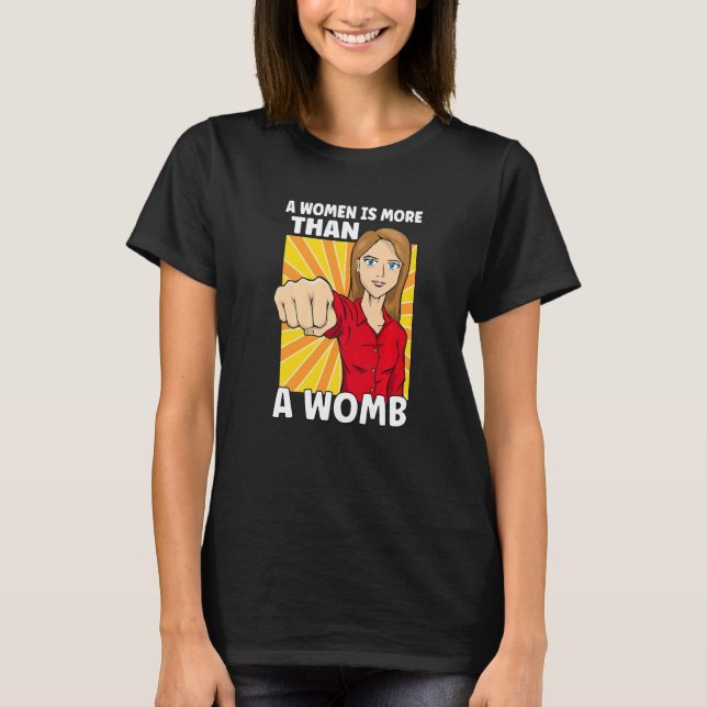 Camiseta Feminism Female Empowerment Pro choice Pro Abortio (Frente)