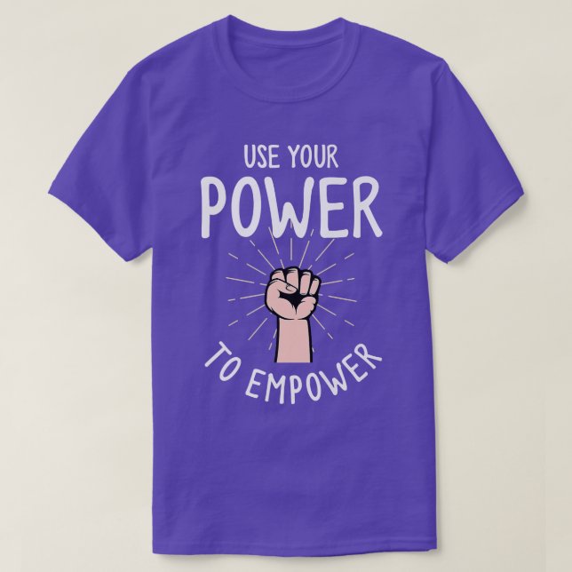 Camiseta Feminismo Direitos Humanos E Usar Seu Poder Para C (Frente do Design)