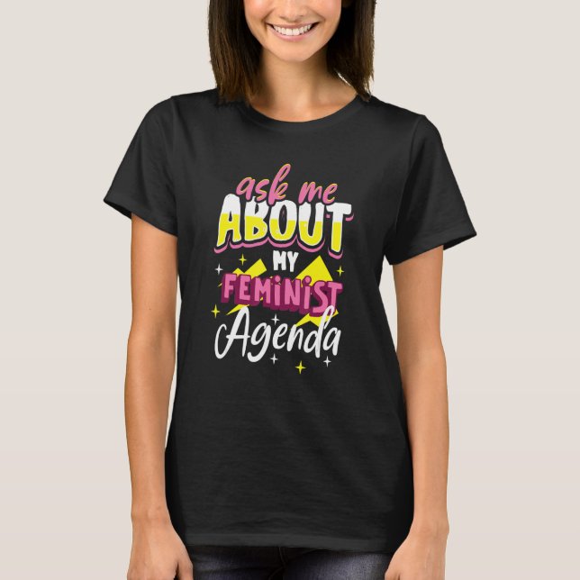 Camiseta Feminismo Empoderamento Feminino Pró-Escolha Abort (Frente)