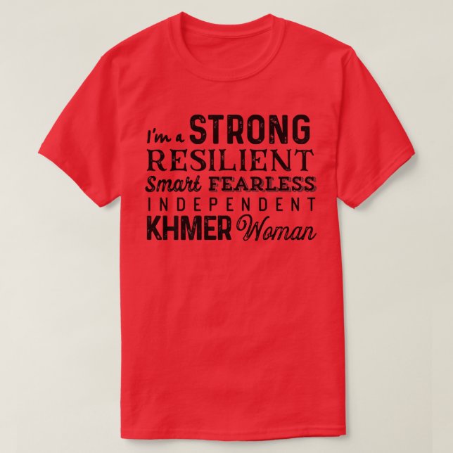 Camiseta Feminismo Forte Cambojana Mãe Khmer Mulher do Camb (Frente do Design)