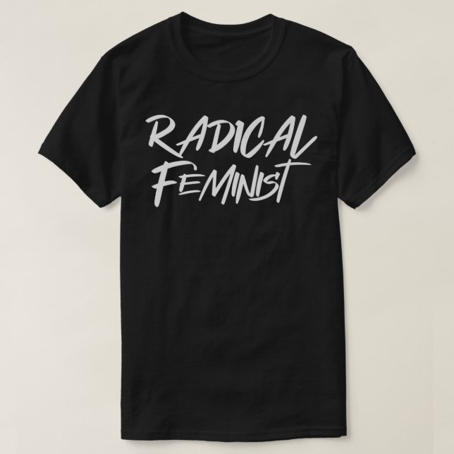 Camiseta Feminismo Radical Citação Dos Direitos Das Mulhere (Frente do Design)