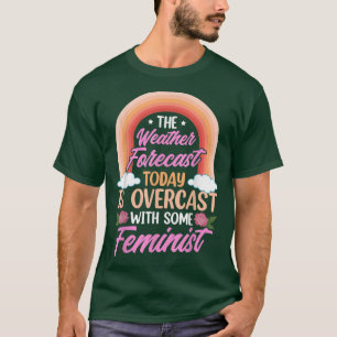 Camiseta Feminismo Sassy Defensor dos Direitos da Mulher 53