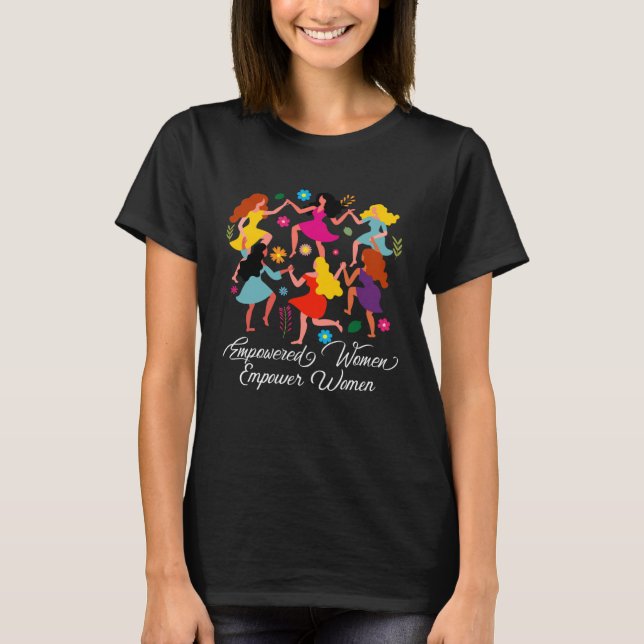 Camiseta Feminist Feminism Empowered Women Gonna Empower Wo (Frente)