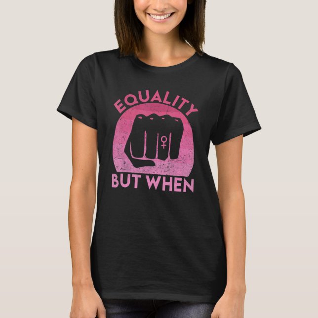 Camiseta Feminist Pro Feminism Gender Equality Empowering W (Frente)