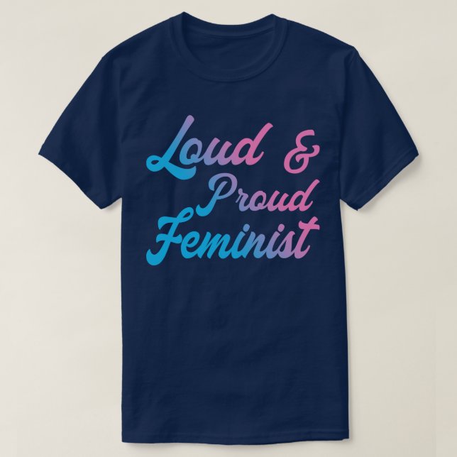 Camiseta Feminista Louca E Orgulhosa III (Frente do Design)