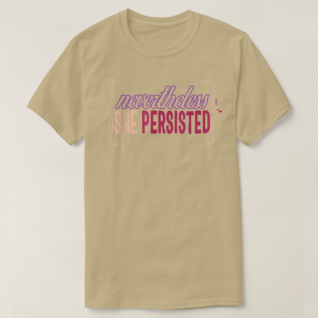 Camiseta Feminista, No Entanto, Persiste A Impotência Femin (Frente do Design)