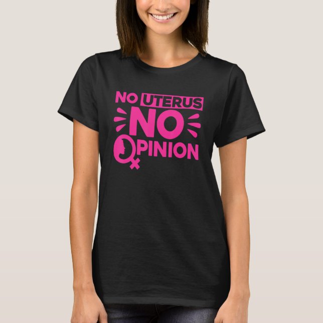 Camiseta Feminista No Útero Sem Opinião (Frente)