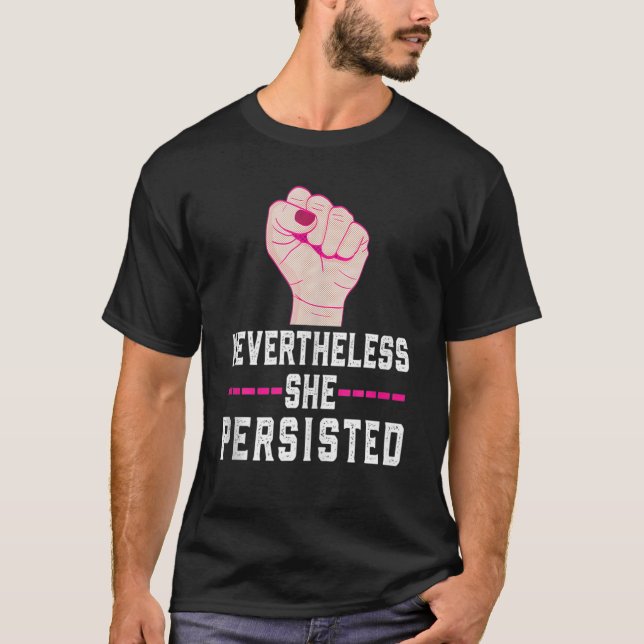Camiseta Feminista resiste apesar de persistir mulher (Frente)