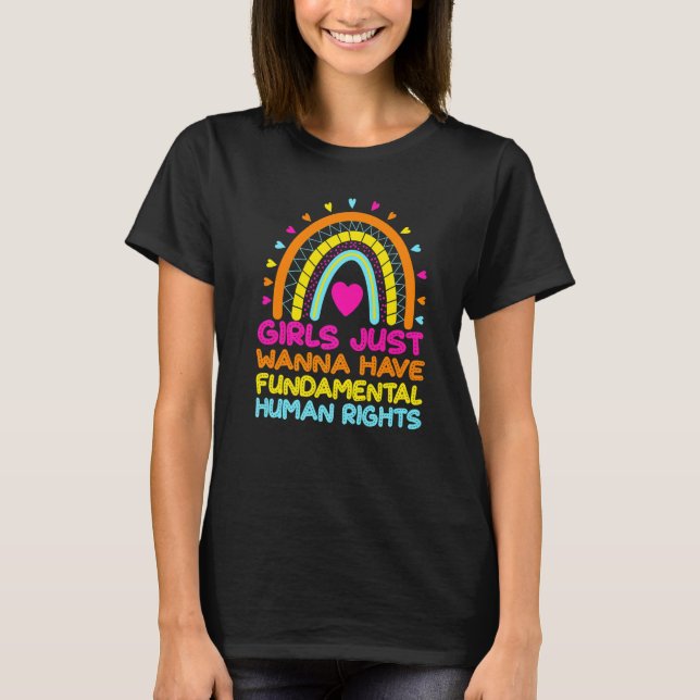 Camiseta Feminists Girls Just Wanna Have Rights Rainbow Gir (Frente)