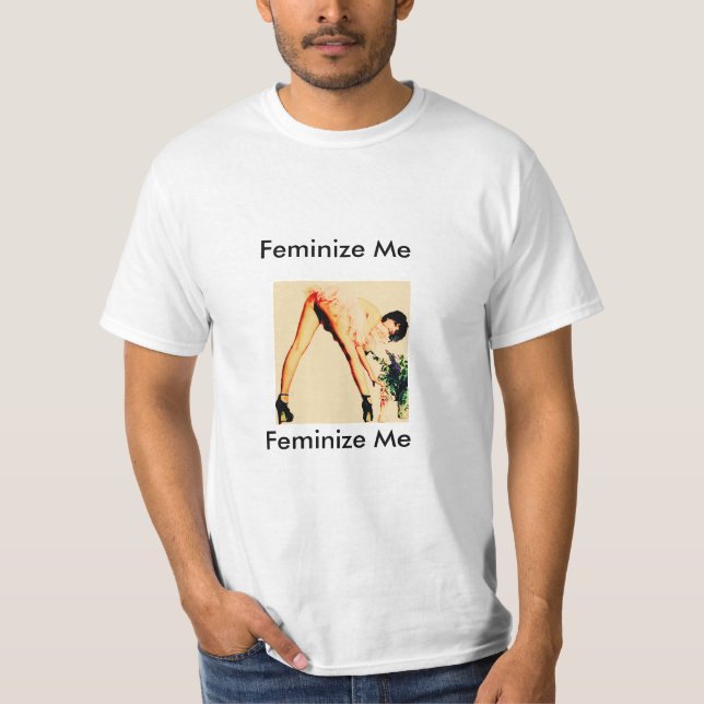 Camiseta Feminize me, por favor! T-shirt (Frente)