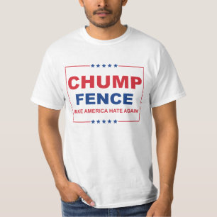 Camiseta FENÇA DO CHUMP - Fazer a América Odiar Novamente -