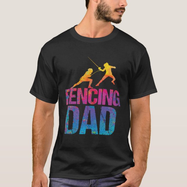 Camiseta Fencing dad  Sword Fighting Fencer  2 (Frente)