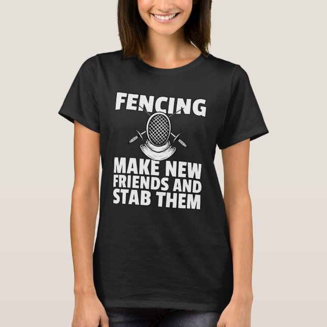 Camiseta Fencing  For Fence Player Fencer Coach (Frente)