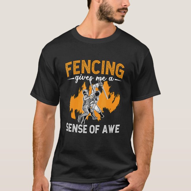 Camiseta Fencing Gives Me A Sense Of Fencing Sports Longswo (Frente)