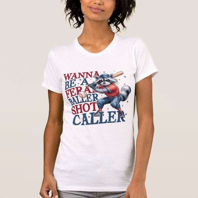 Camiseta Feral Baller, Shot Caller, Raccoon Meme, Funny Bas (Frente)