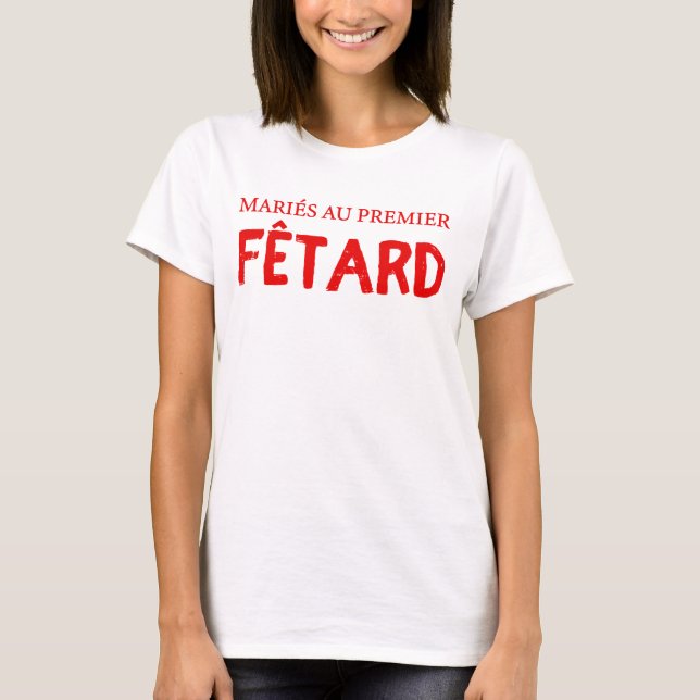 Camiseta Feria femme mariage humour (Frente)