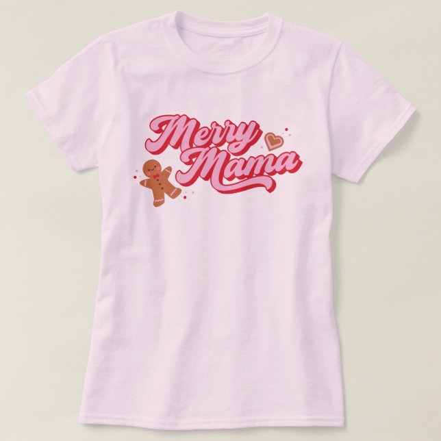 Camiseta Feriado da Feliz de Biscoito Gingercake Mama (Frente do Design)