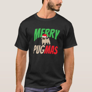 Camiseta Feriado de Natal, Feliz do Cachorro Pug Lover