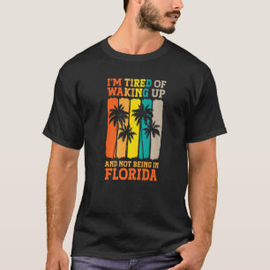 Camiseta Feriado, estou cansado de acordar e não estar em F