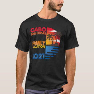 Camiseta Férias da Família Cabo San Lucas 2021 Grupo de C