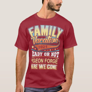 Camiseta Férias da Família Pigeon Forge 2021 Melhores Mem