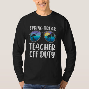 Camiseta Férias de primavera professor fora do dever férias